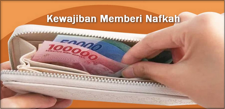 Kewajiban Memberi Nafkah