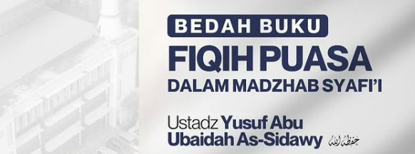 Fikih Puasa dalam Madzhab Imam Asy-Syafi’i